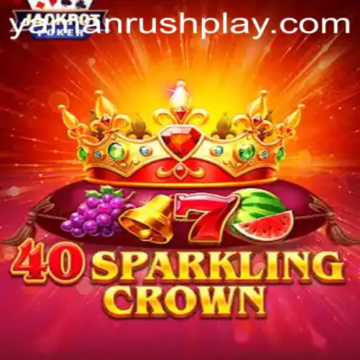 Exploring 40SparklingCrown: The Latest Gaming Sensation with a Twist