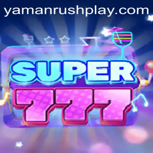 Exploring the Thrilling World of Super777 and the YAMANRUSH Phenomenon